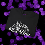 Have The Day You Deserve - Graphic with Expressive Skull Hands
