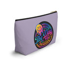 Have The Day You Deserve Accessory Pouch