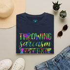 Throwing Sarcasm Around Like Confetti Graphic Tee