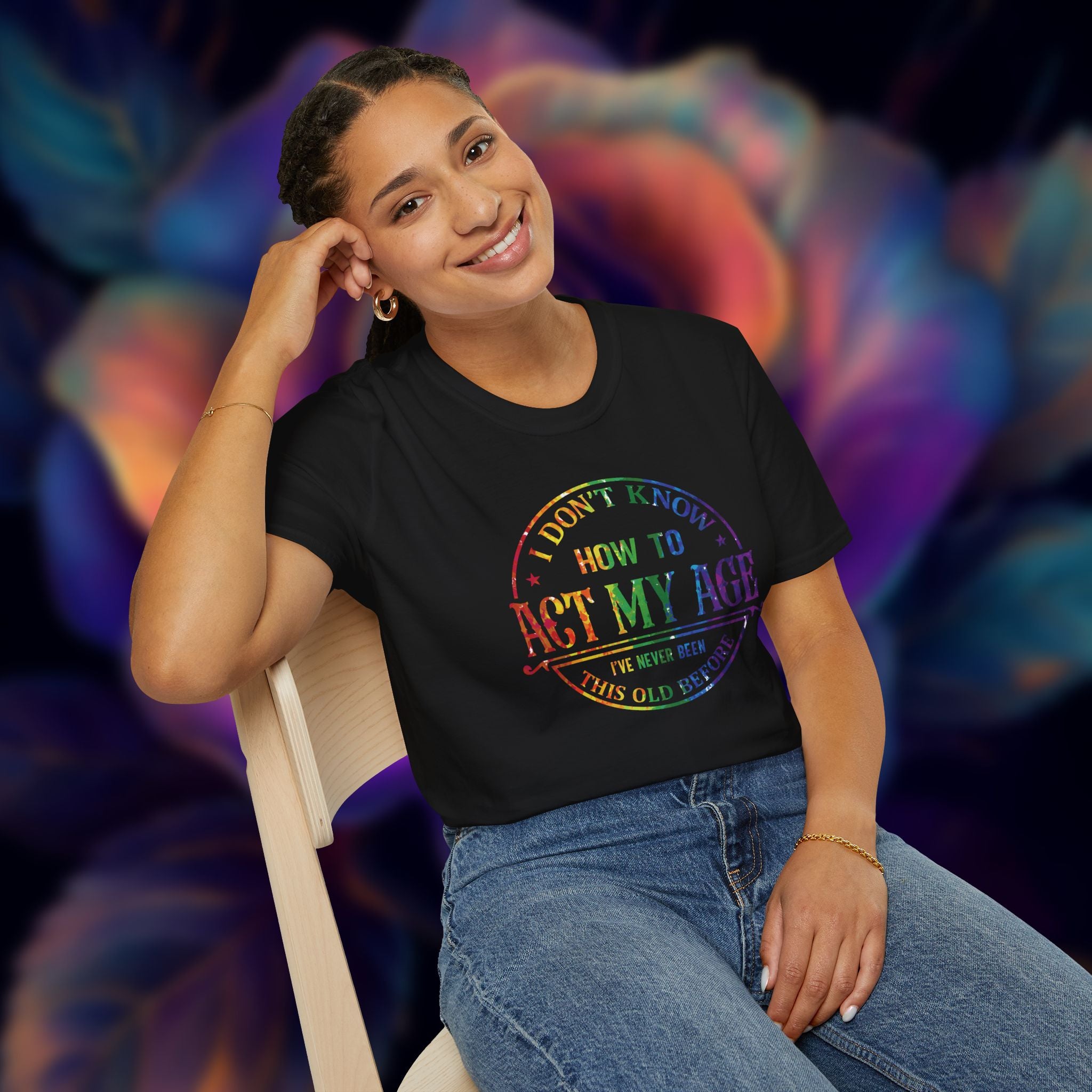 "I Don't Know How to Act My Age" Graphic Tee