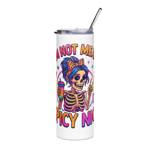 20oz Tumbler — 'I'm Not Mean, I'm Spicy Nice' Skull Girl Stainless Steel Travel Cup