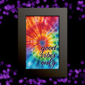 Tie-Dye "Good Vibes Only" Poster - Colorful Framed Wall Art