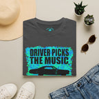 Driver Picks The Music … Grapic Tee