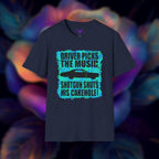 Driver Picks The Music … Grapic Tee