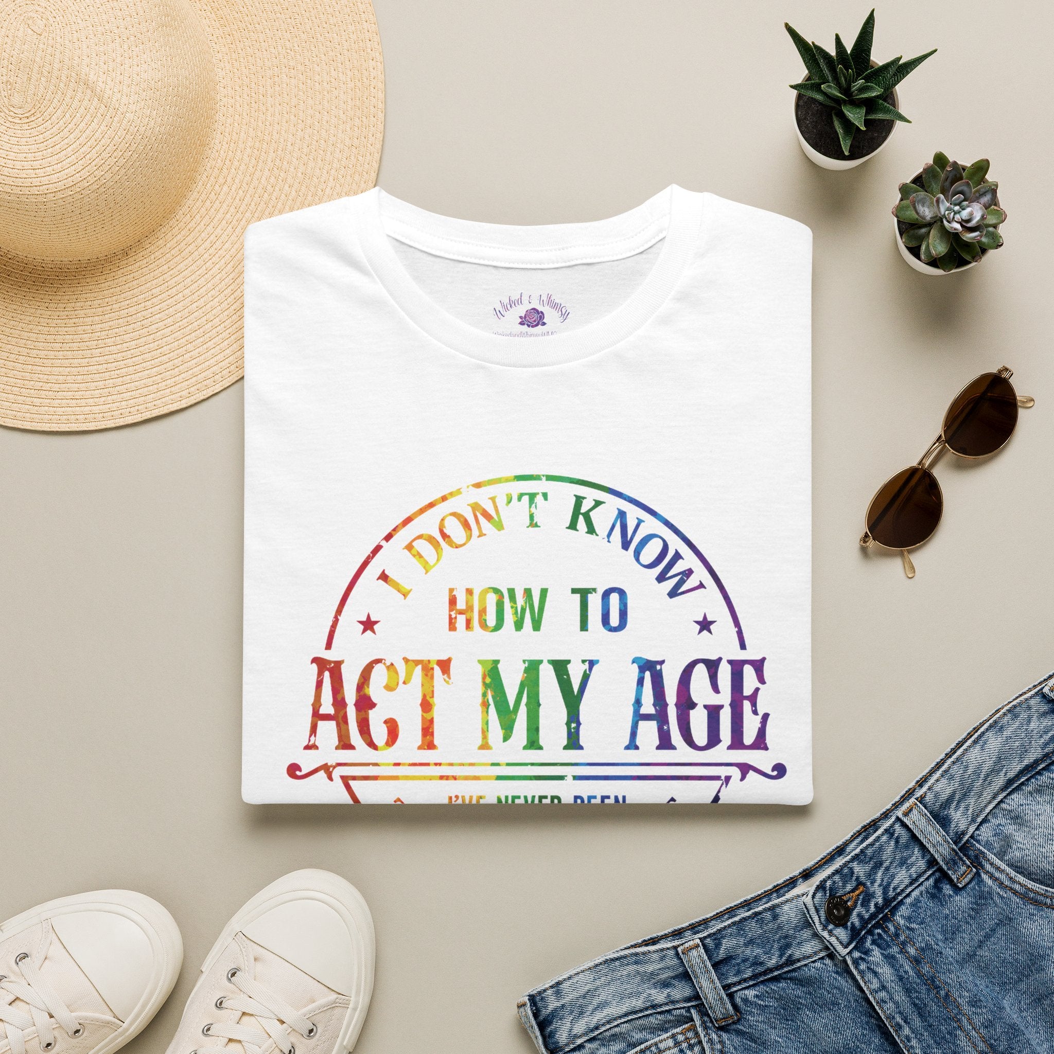 "I Don't Know How to Act My Age" Graphic Tee