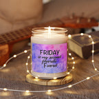 “Friday is My Second Favorite Fword” Scented Jar Candle (9 oz)