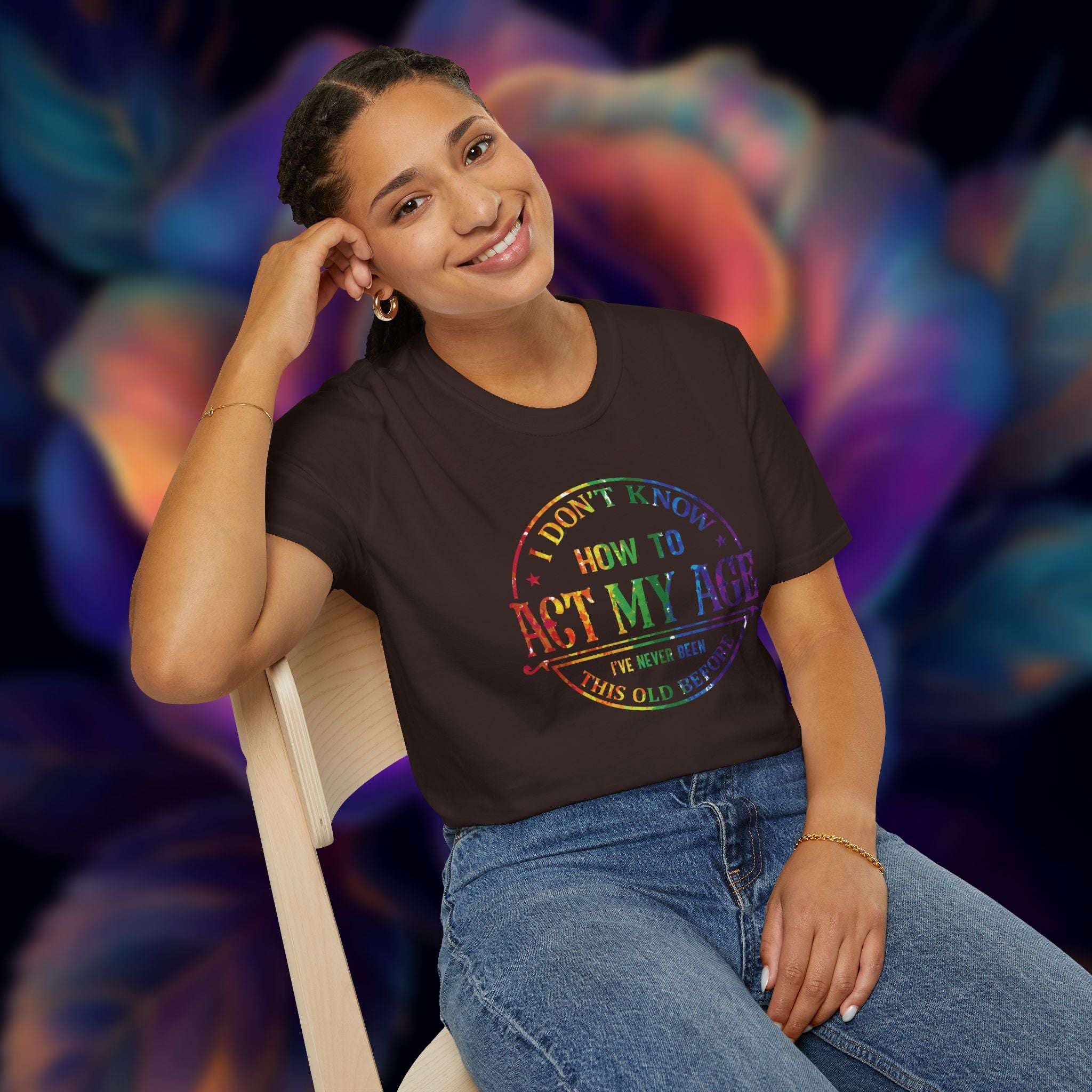 "I Don't Know How to Act My Age" Graphic Tee