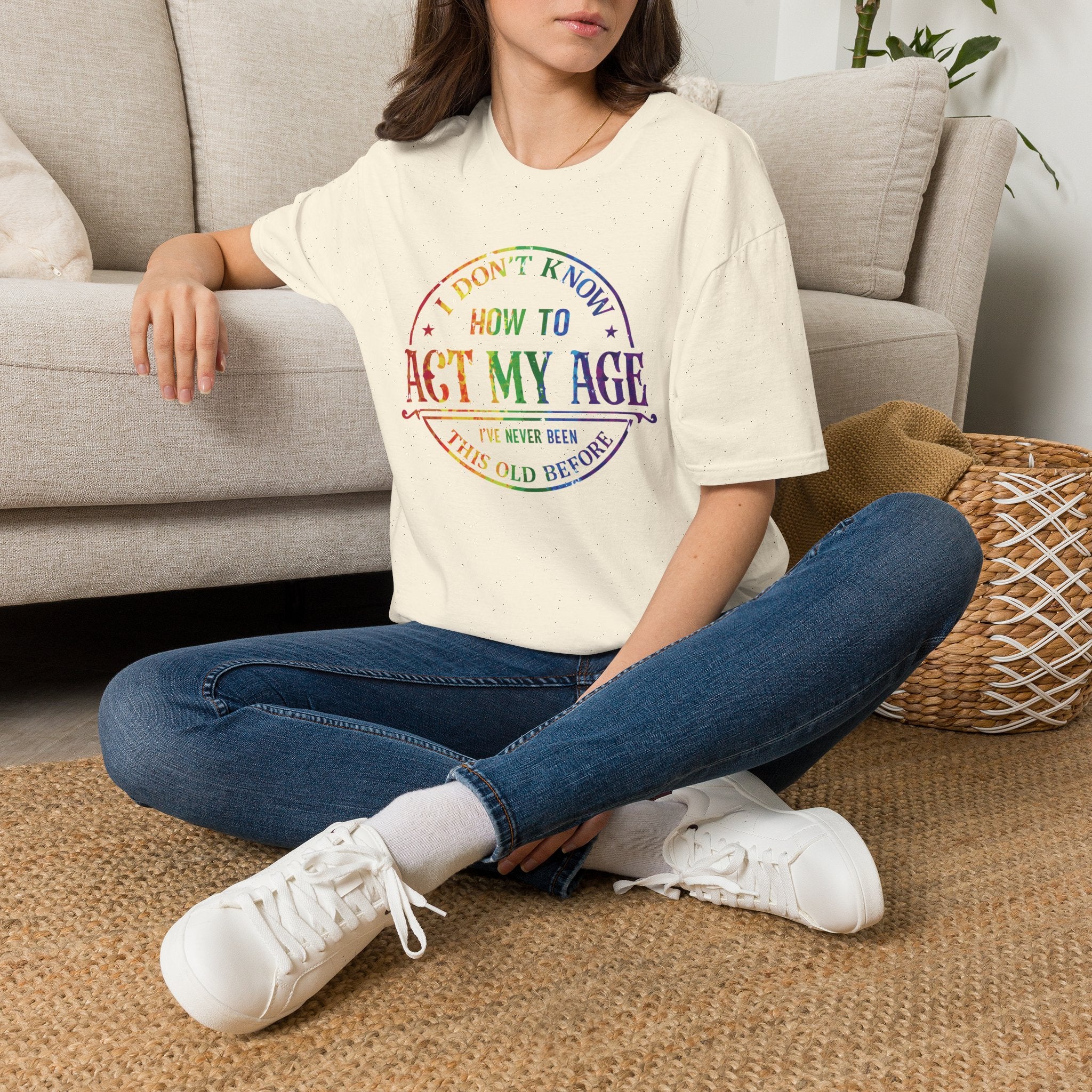 "I Don't Know How to Act My Age" Graphic Tee