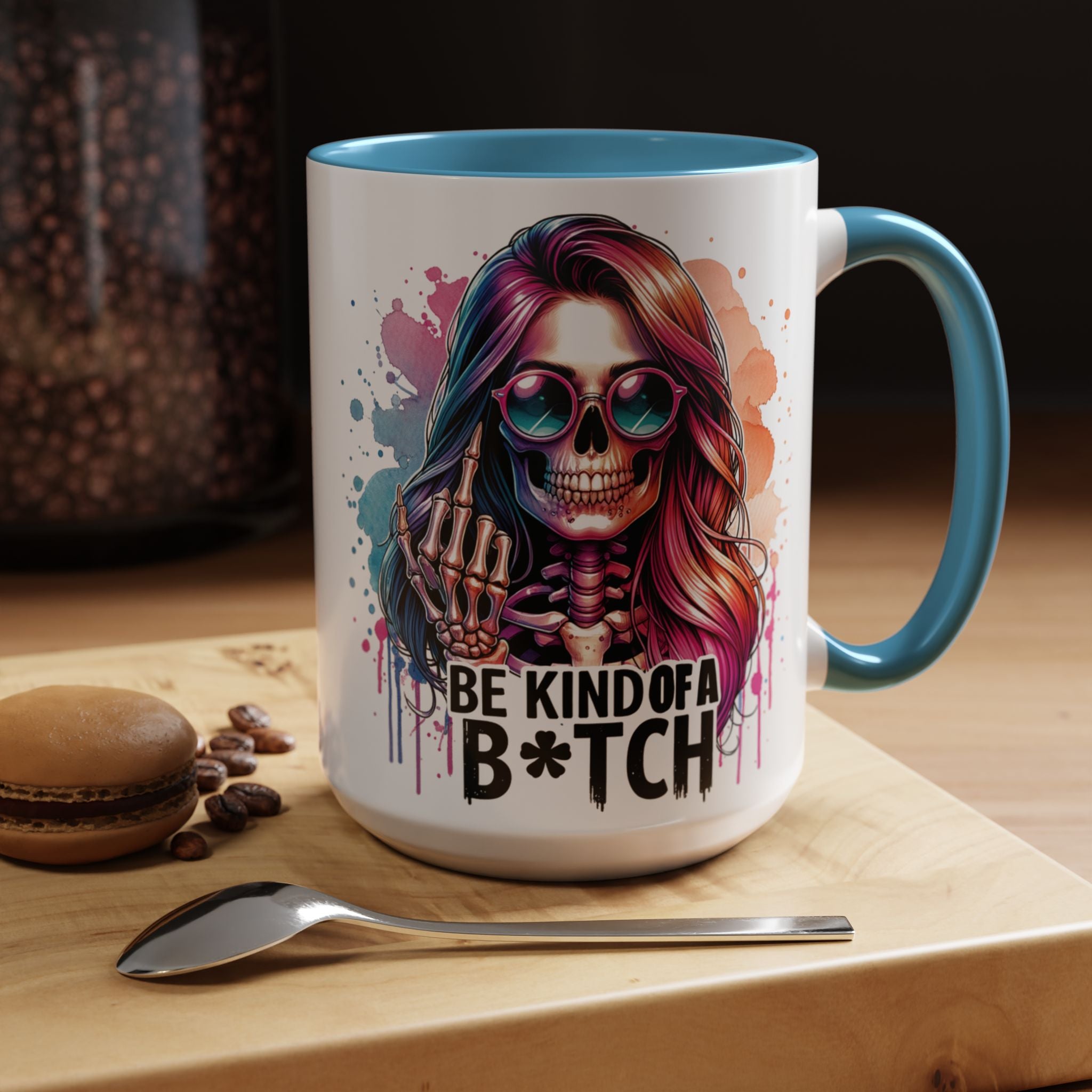 Be Kind of a B*tch Skull Art Coffee Mug – Colorful Gothic Accent Mug (11/15oz)