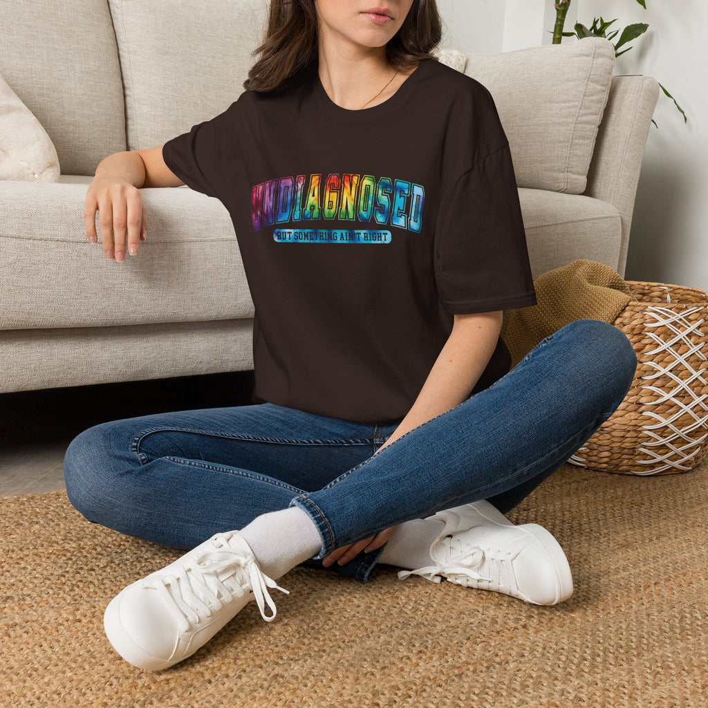 ‘Undiagnosed But Something Ain’t Right” Graphic Tee