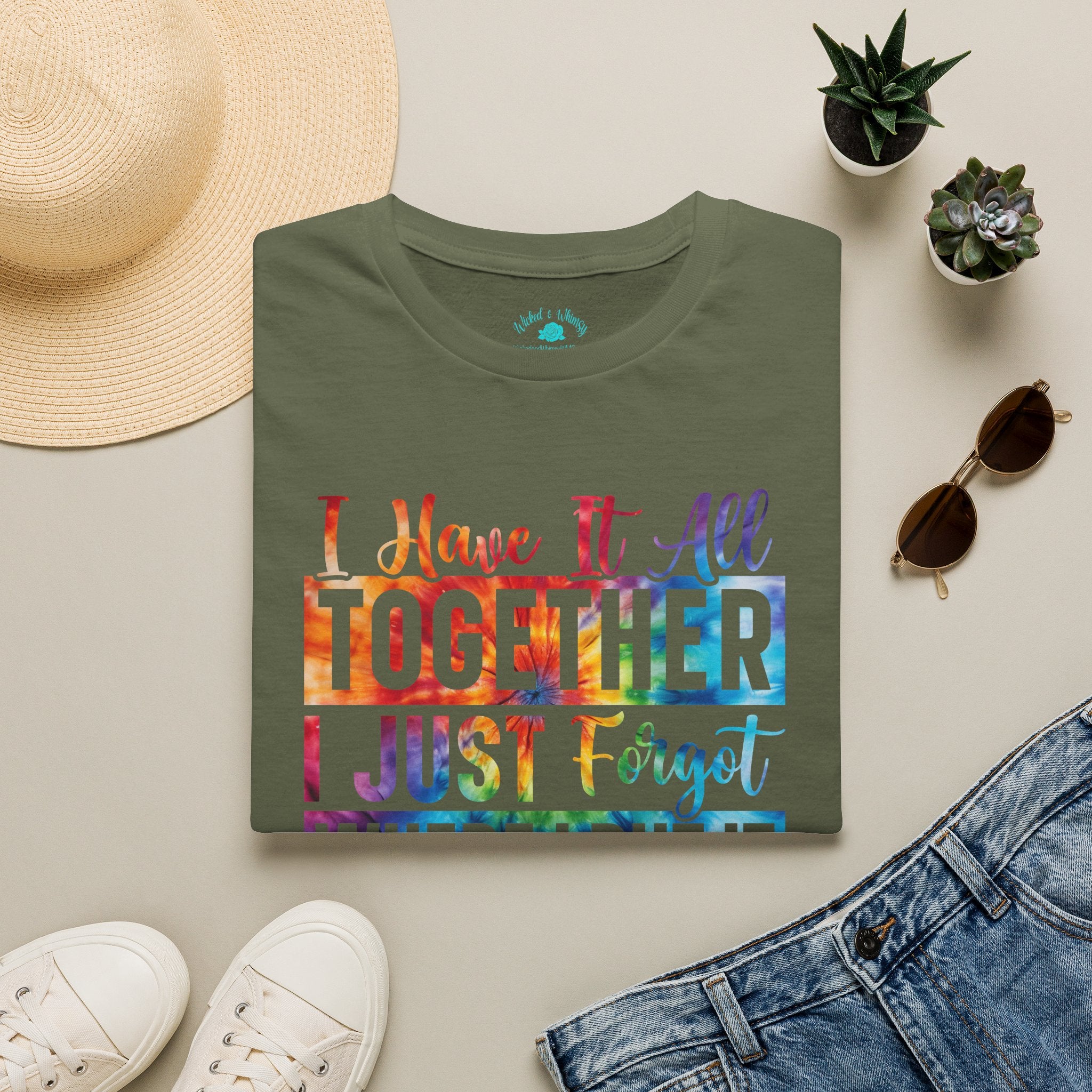 "I Have It All Together I Just Forget Where I Put It" Graphic Tee