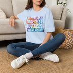 "I Have It All Together I Just Forget Where I Put It" Graphic Tee