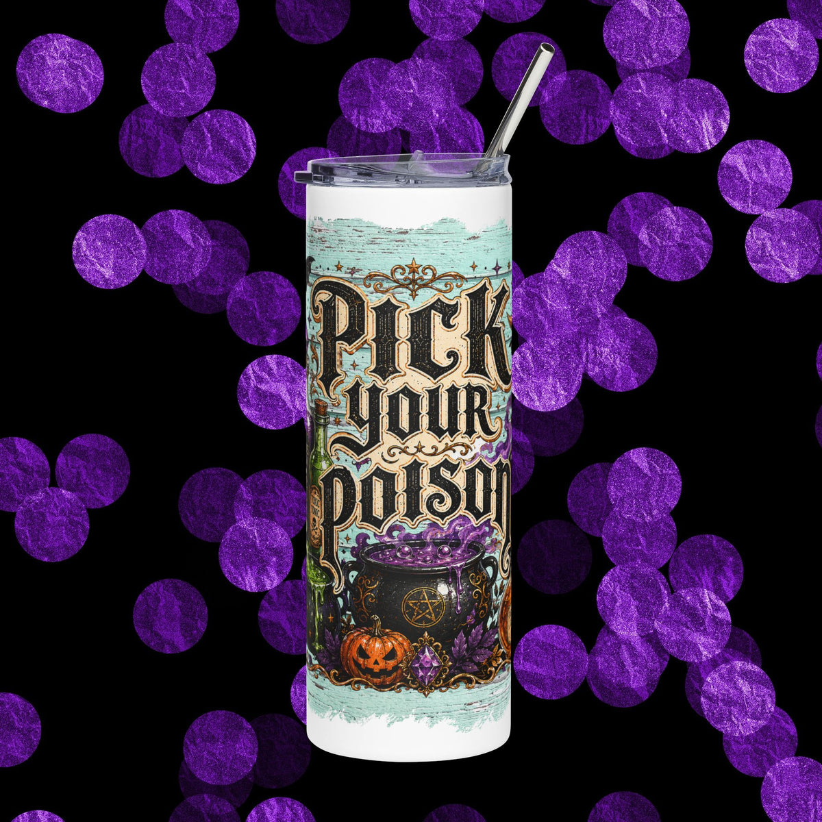 Pick Your Poison Tumbler