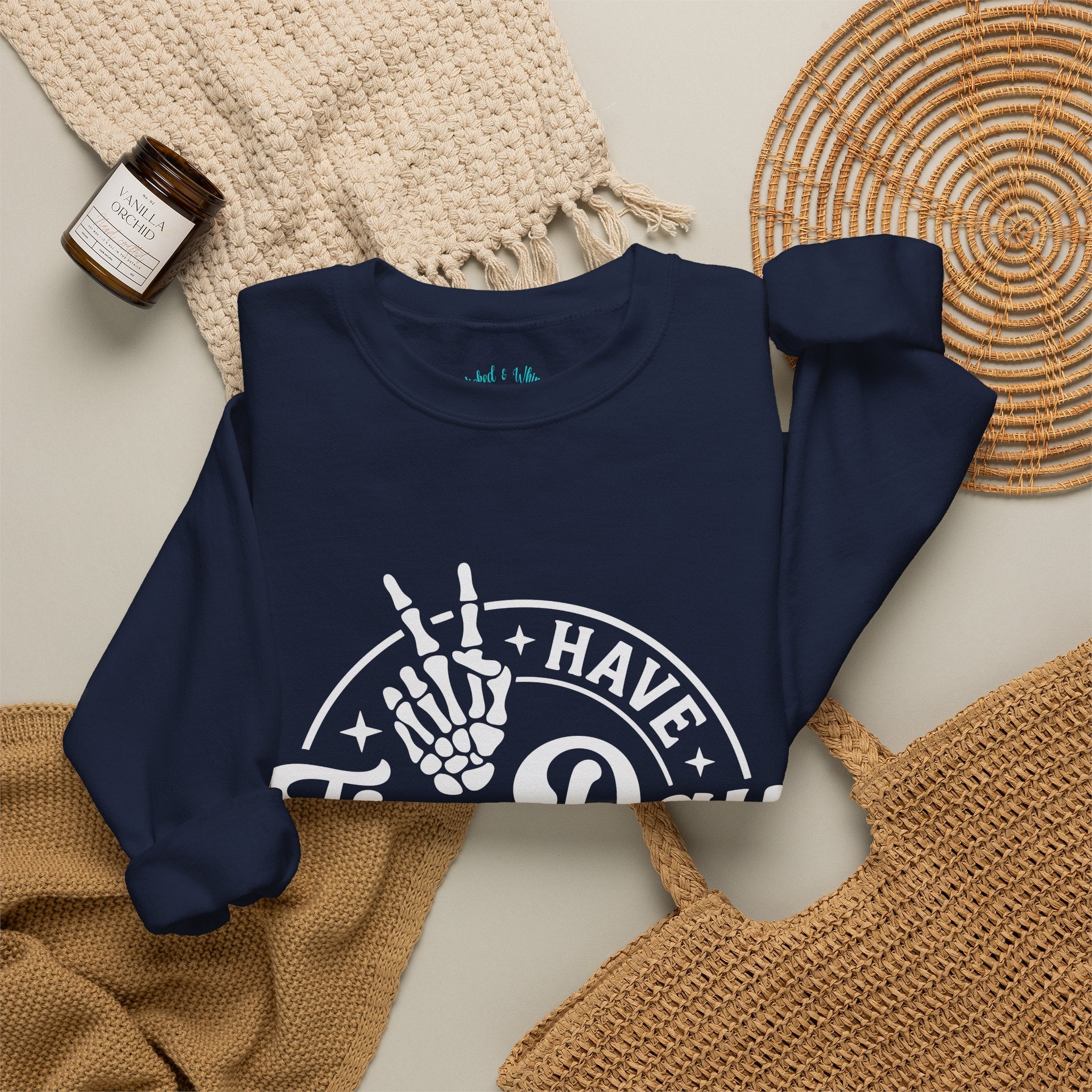 Have The Day You Deserve - Graphic with Expressive Skull Hands