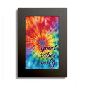 Tie-Dye "Good Vibes Only" Poster - Colorful Framed Wall Art