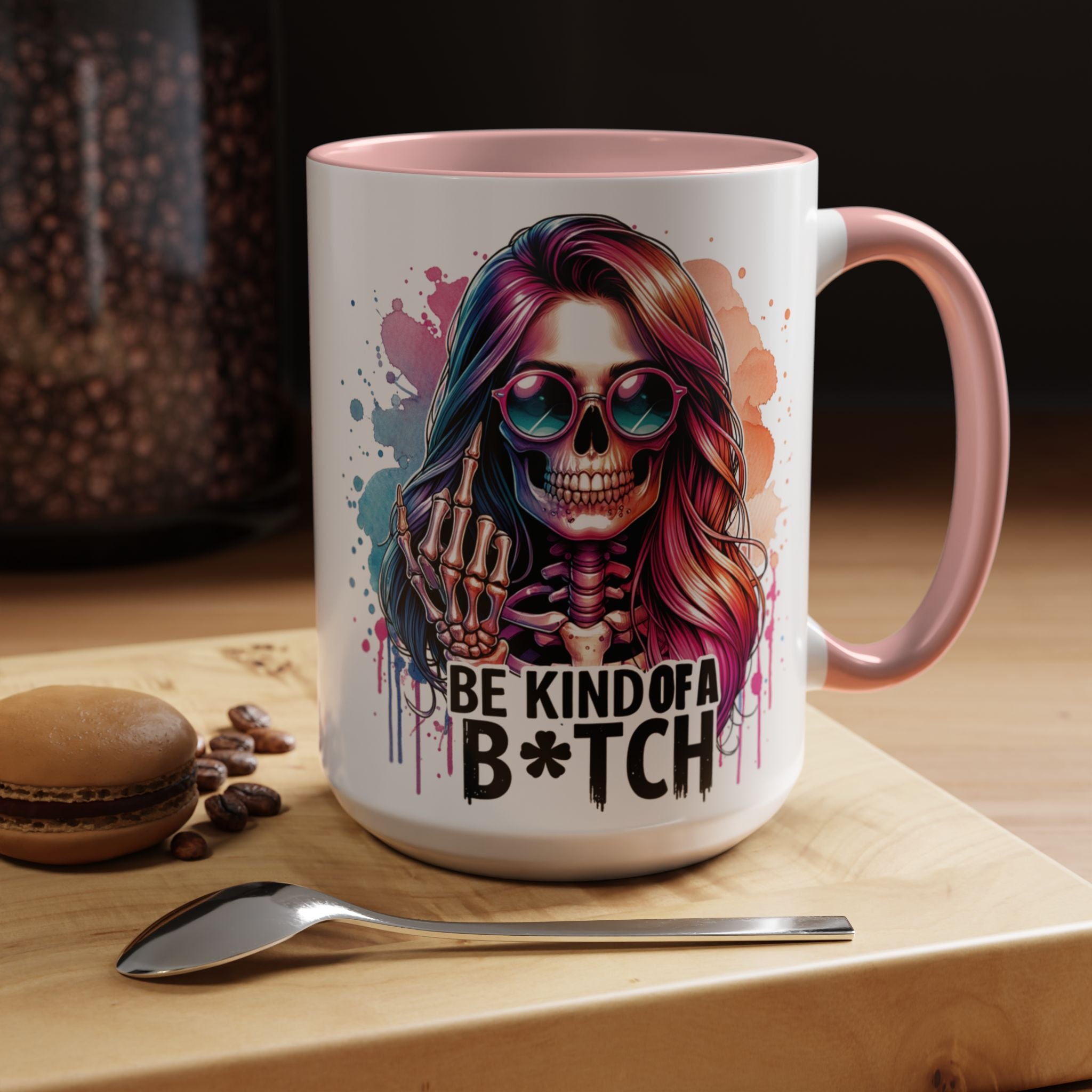 Be Kind of a B*tch Skull Art Coffee Mug – Colorful Gothic Accent Mug (11/15oz)