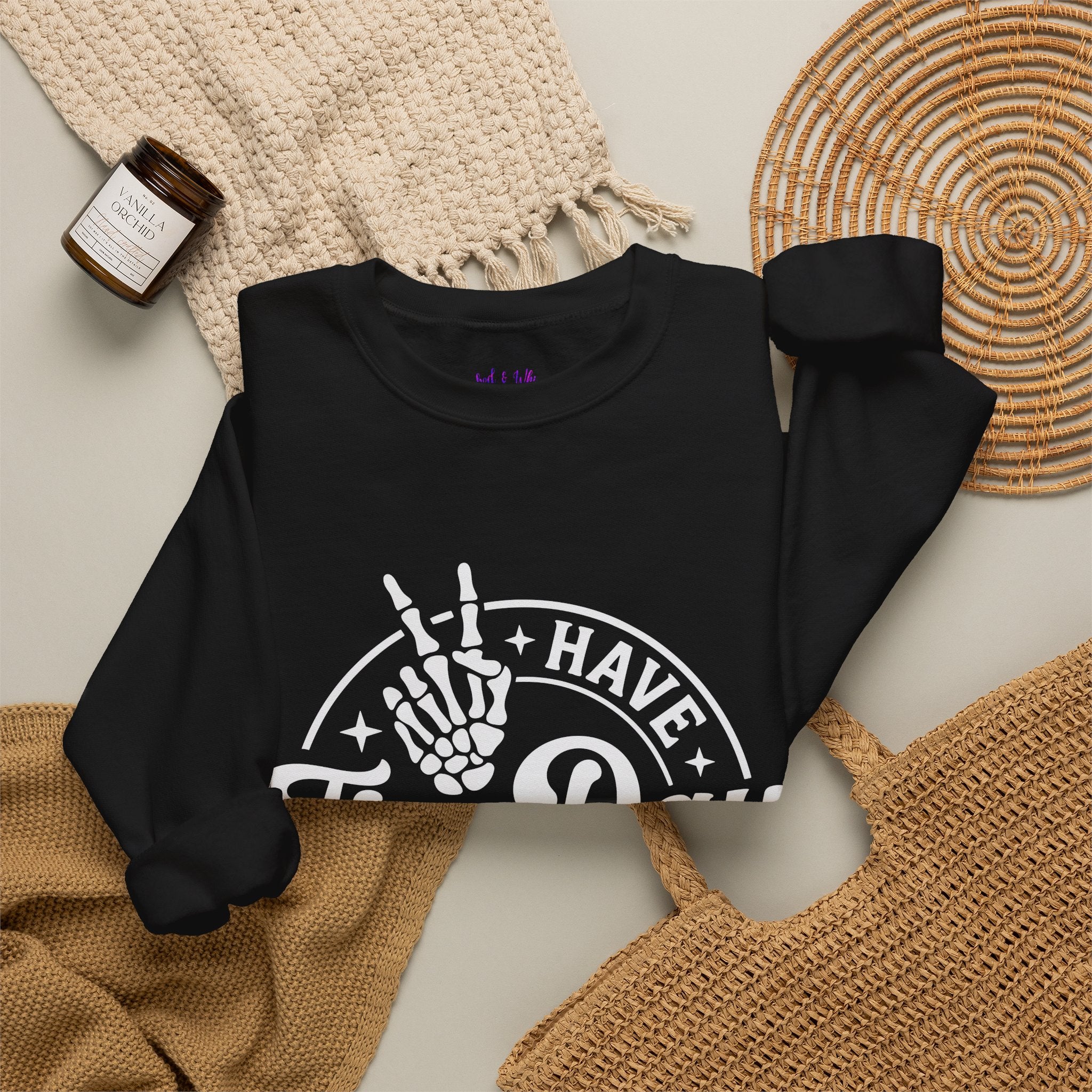 Have The Day You Deserve - Graphic with Expressive Skull Hands