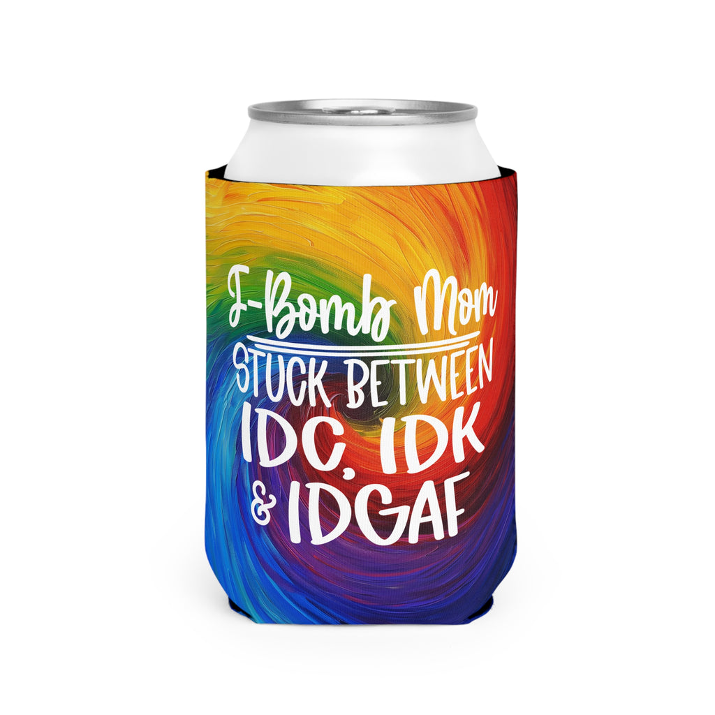 Can Cooler Sleeve — “F-Bomb Mom Stuck Between IDC, IDK & IDGAF” Gradient Can Cooler (Funny Mom Gift)