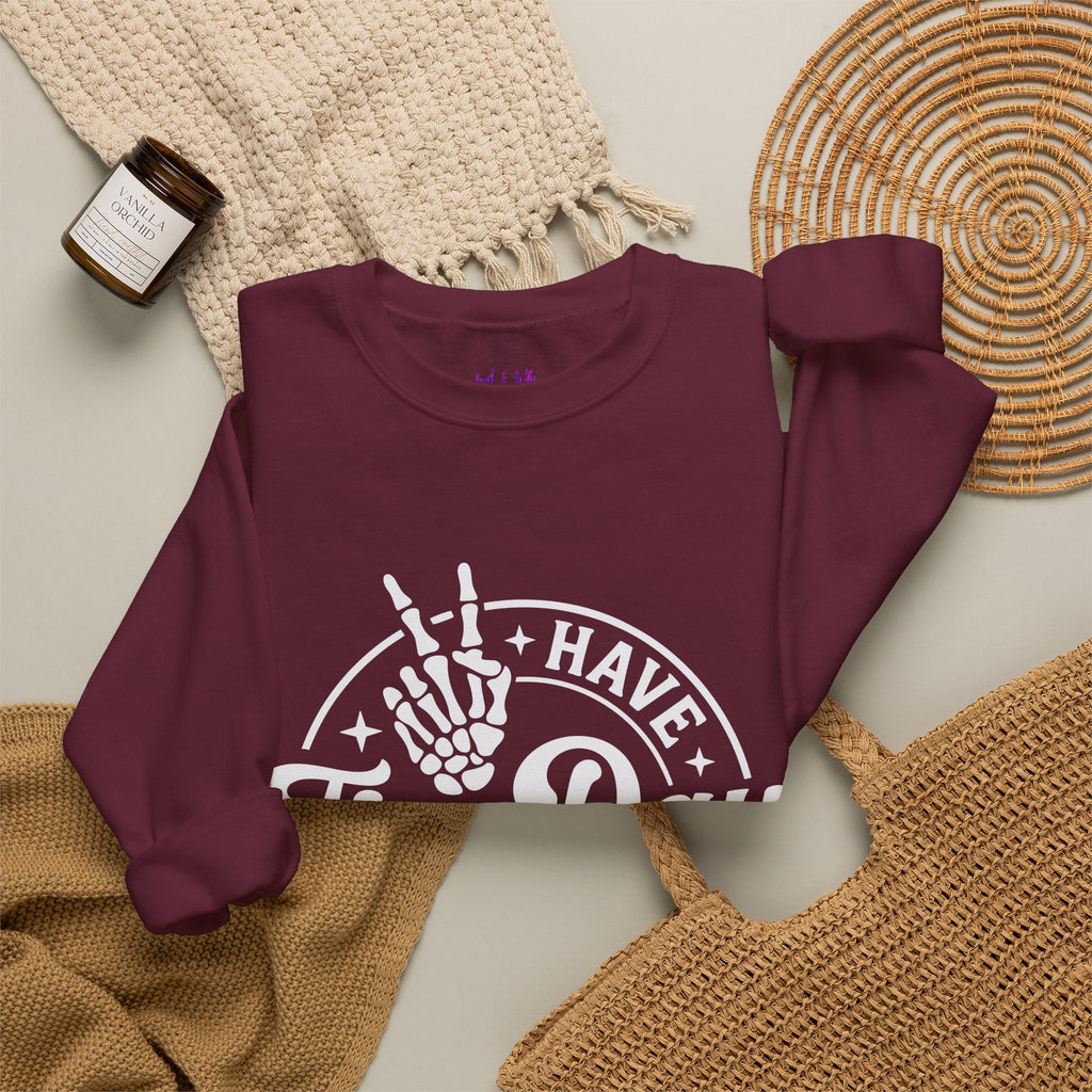 Have The Day You Deserve - Graphic with Expressive Skull Hands