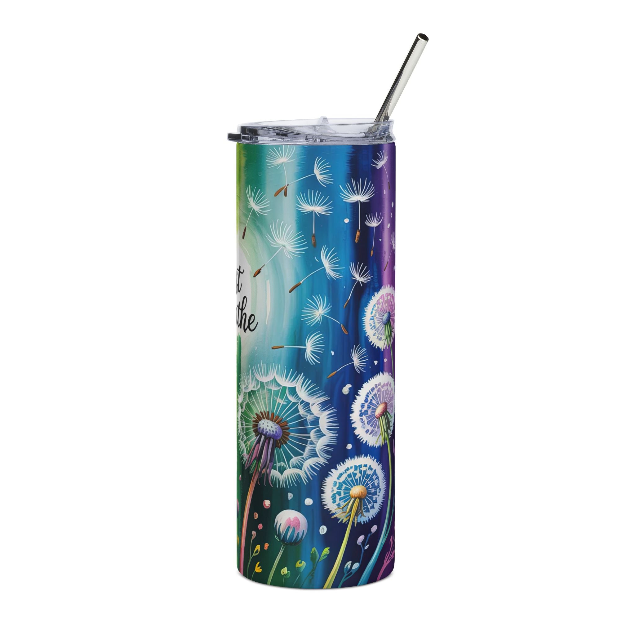 "Just Breathe" — Colorful Dandelion Insulated Tumbler
