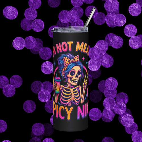 'I'm Not Mean, I'm Spicy Nice' Skull Girl 20 oz. Tumbler