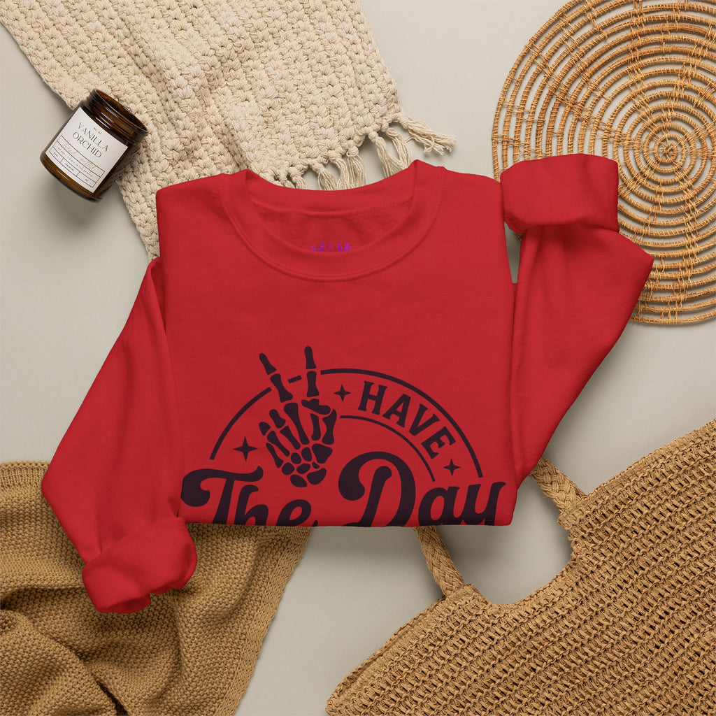 Have The Day You Deserve - Graphic with Expressive Skull Hands