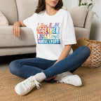 "I Have It All Together I Just Forget Where I Put It" Graphic Tee