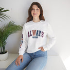 Always Cold/Freezing - Funny Winter Graphic Sweatshirt
