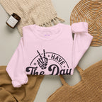 Have The Day You Deserve - Graphic with Expressive Skull Hands