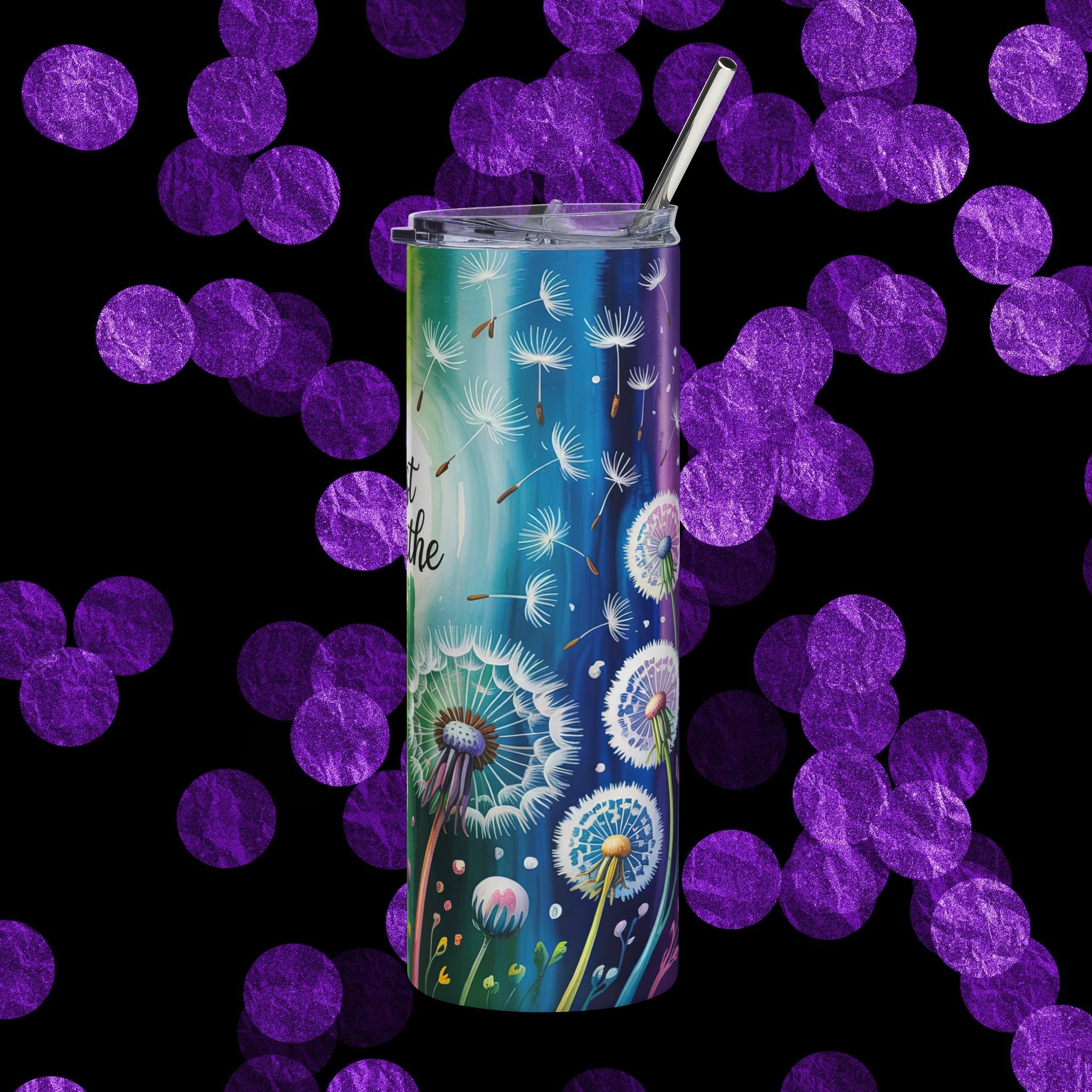 "Just Breathe" — Colorful Dandelion Insulated Tumbler