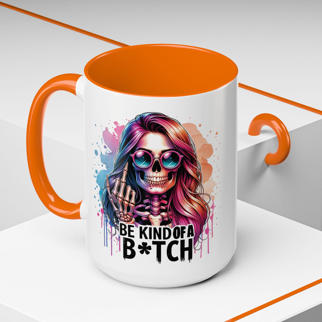 Be Kind of a B*tch Skull Art Coffee Mug – Colorful Gothic Accent Mug (11/15oz)