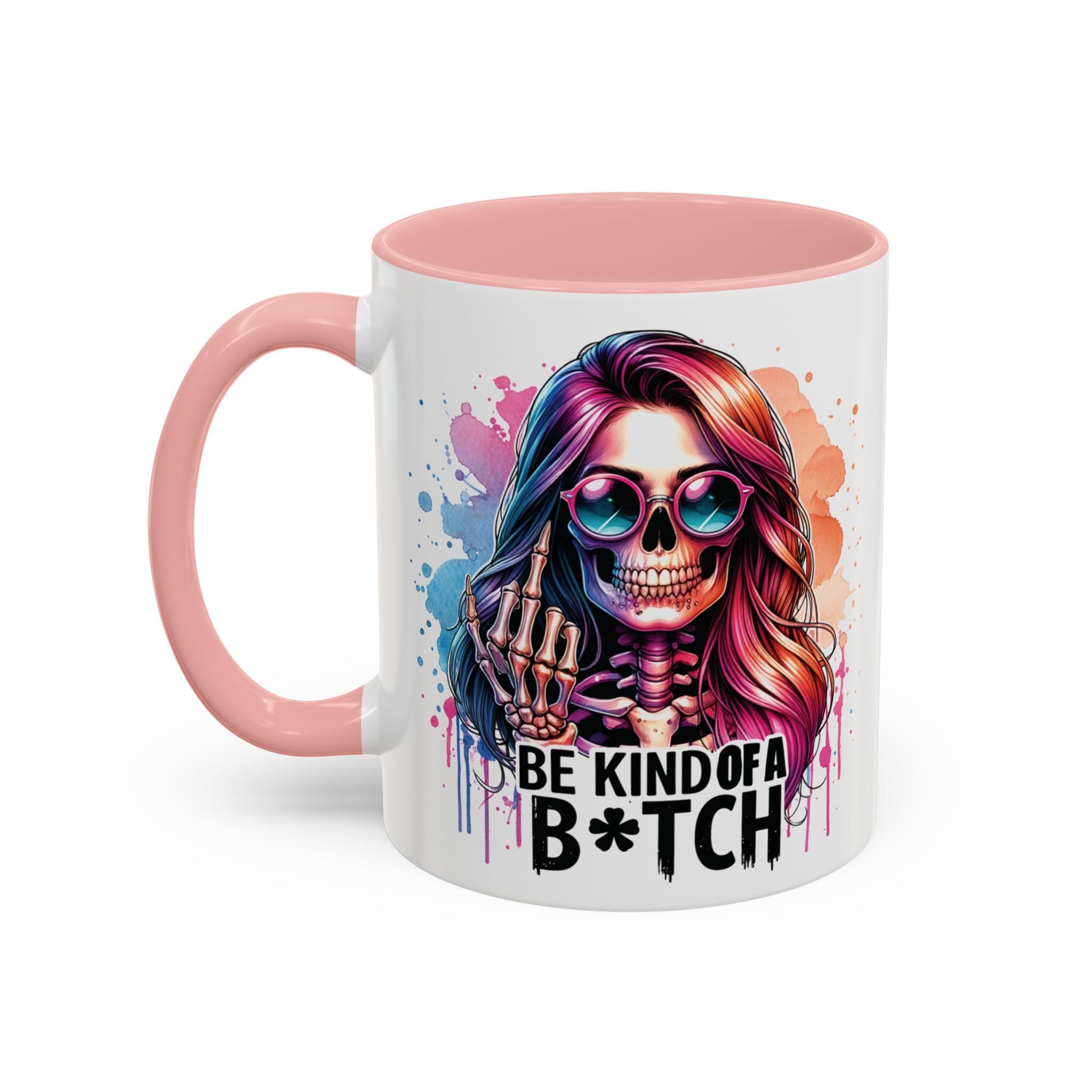 Be Kind of a B*tch Skull Art Coffee Mug – Colorful Gothic Accent Mug (11/15oz)