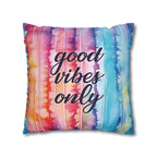 "Welcome-ish & Good Vibes" Accent Pillow Cover