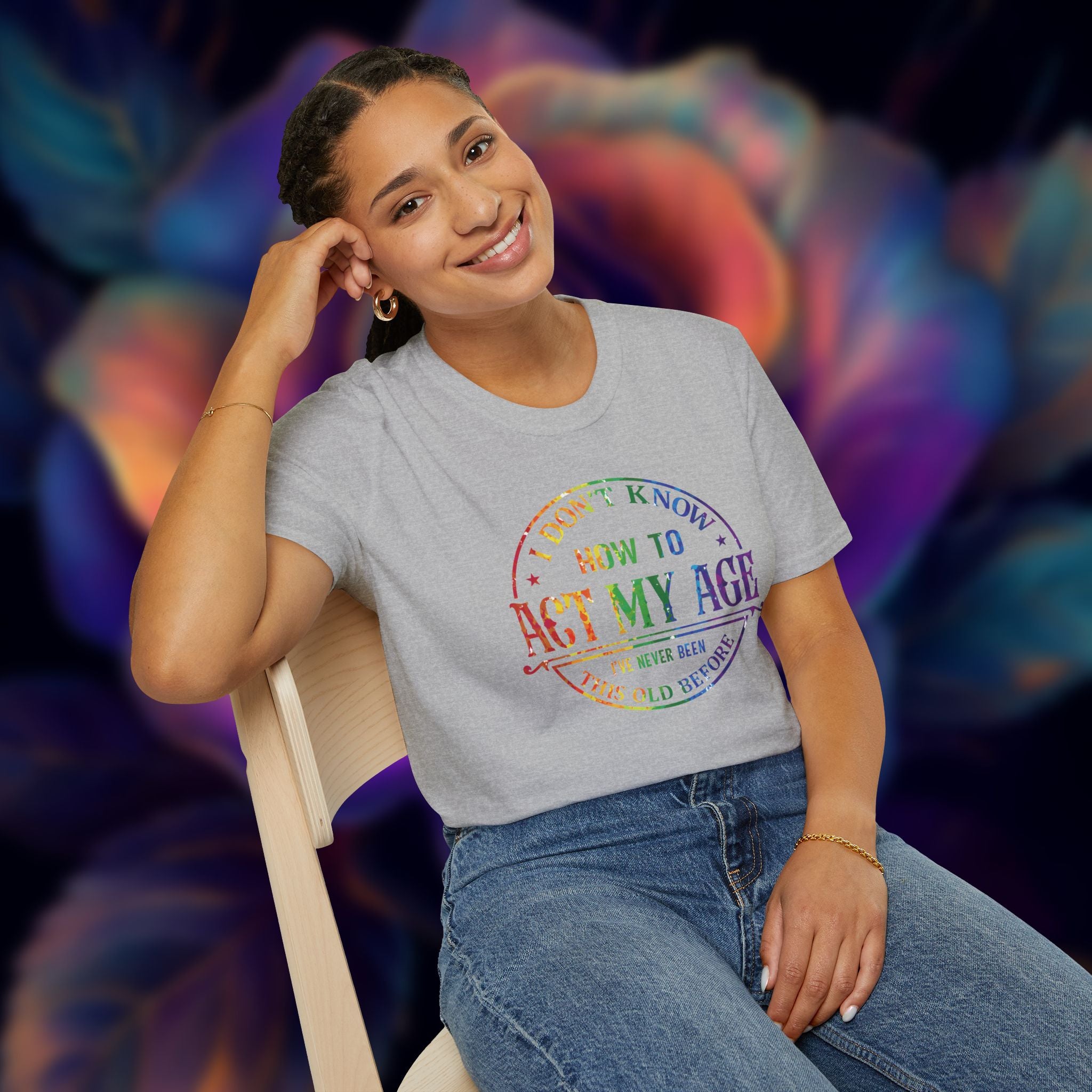 "I Don't Know How to Act My Age" Graphic Tee